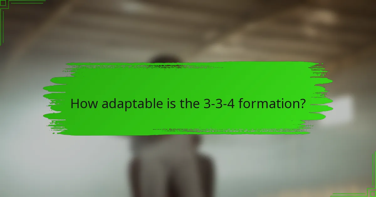 How adaptable is the 3-3-4 formation?