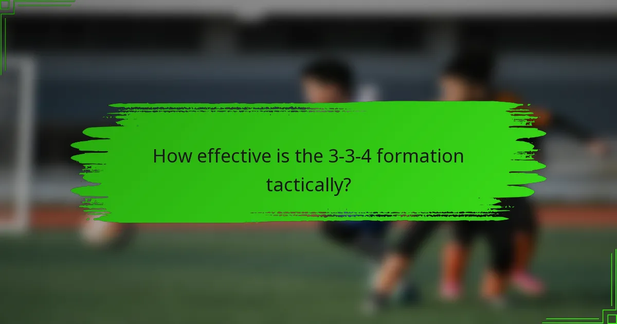 How effective is the 3-3-4 formation tactically?